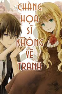 Cô gái tử thi &amp; Chàng họa sĩ không vẽ tranh