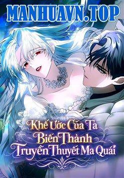 Khế Ước Của Ta Biến Thành Truyền Thuyết Ma Quái